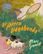 El Perro Vagabundo (the Stray Dog) (1 Paperback/1 CD) [With CD]