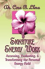 Signature Energy Work