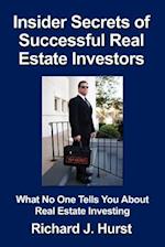 Insider Secrets of Successful Real Estate Investors