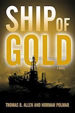 Allen, T:  Ship of Gold