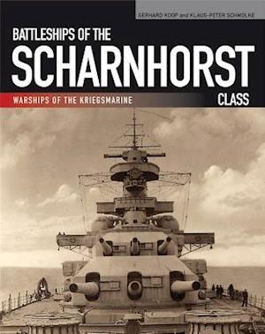 Battleships of the Scharnhorst Class