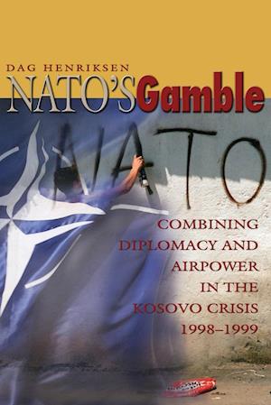 NATO's Gamble