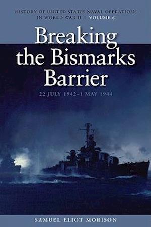 Breaking the Bismarcks Barrier, 22 July 1942-1 May 1944