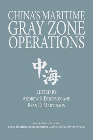 China's Maritime Gray Zone Operations