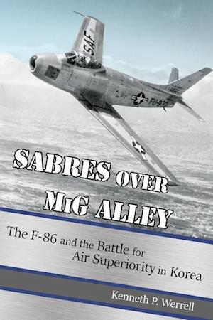 Sabres Over MIG Alley