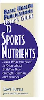 User's Guide to Sports Nutrients