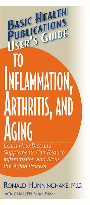 User's Guide to Inflammation, Arthritis, and Aging