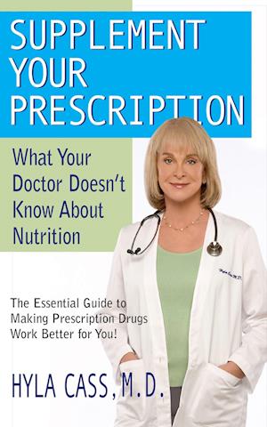 Supplement Your Prescription