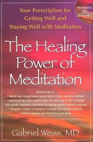 The Healing Power of Meditation