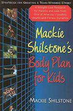 MacKie Shilstone's Body Plan for Kids