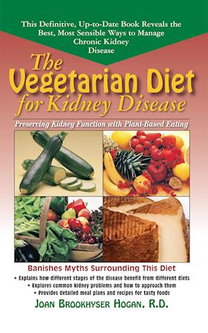 The Vegetarian Diet for Kidney Disease