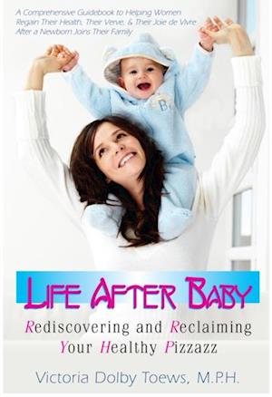 Life After Baby