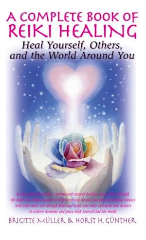 Complete Book of Reiki Healing