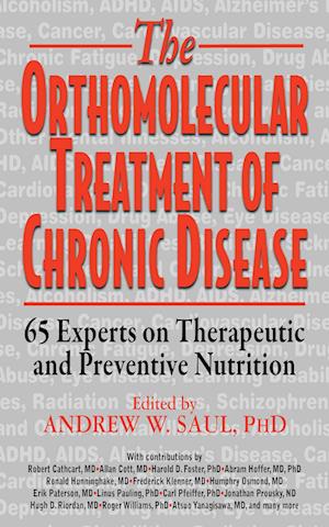 Orthomolecular Treatment of Chronic Disease