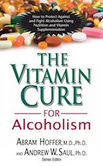 Vitamin Cure for Alcoholism