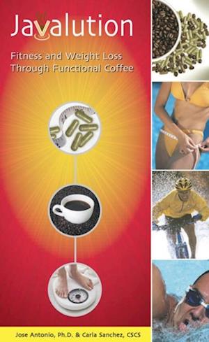 Javalution : Fitness and Weight Loss Through Functional Coffee