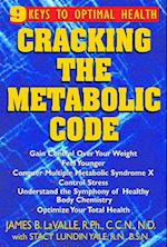 Cracking the Metabolic Code : 9 Keys to Optimal Health