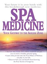 Spa Medicine : Your Gateway to the Ageless Zone