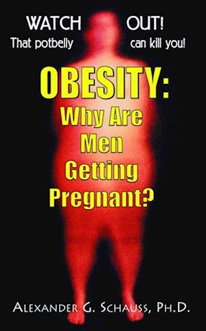 Obesity : Why Are Men Getting Pregnant