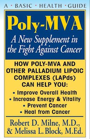 Poly-MVA : A New Supplement in the Fight Against Cancer