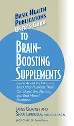 User's Guide to Brain-Boosting Nutrients