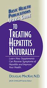 User's Guide to Treating Hepatitis Naturally