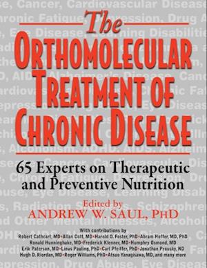 Orthomolecular Treatment of Chronic Disease