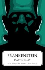 Frankenstein (Canon Classics Worldview Edition)