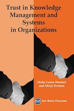 Trust in Knowledge Management and Systems in Organizations