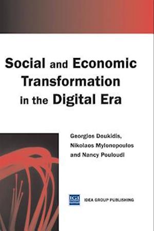 Social and Economic Transformation in the Digital Era