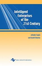 Intelligent Enterprises of the 21st Century