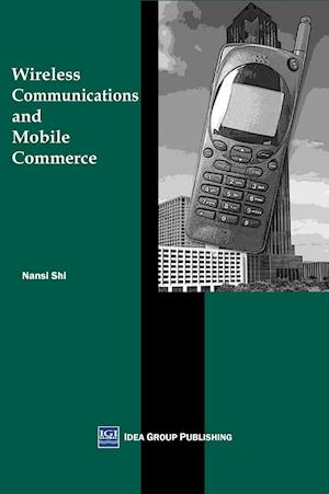 Wireless Communications and Mobile Commerce