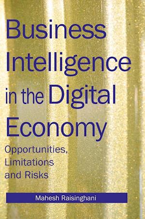 Business Intelligence in the Digital Economy
