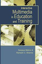 Interactive Multimedia in Education and Training