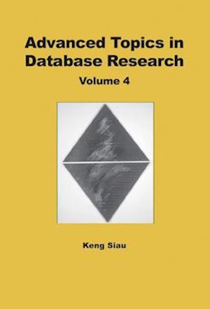 Advanced Topics in Database Research, Volume 4