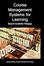 Course Management Systems for Learning