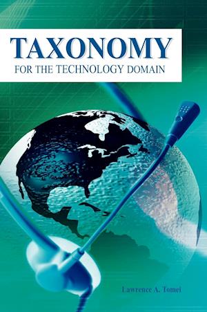 Taxonomy for the Technology Domain