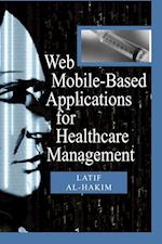 Web Mobile-Based Applications for Healthcare Manageme