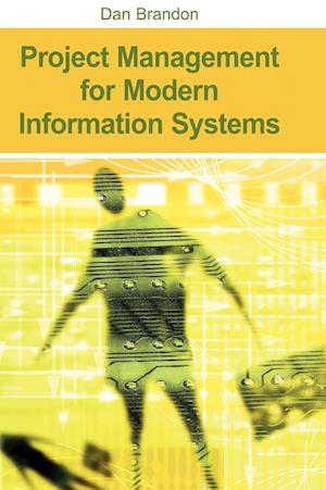 Project Management for Modern Information Systems