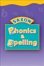 Saxon Phonics & Spelling 2