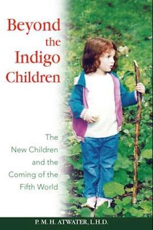 Beyond the Indigo Children