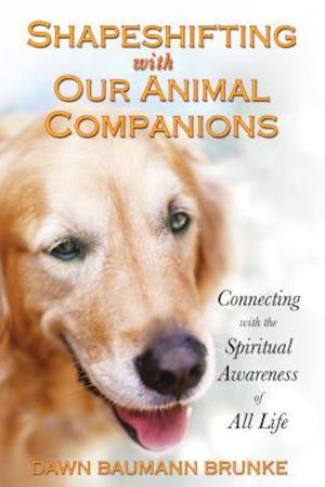 Shapeshifting with Our Animal Companions