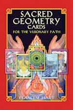 Sacred Geometry Cards for the Visionary Path [With 64 Full-Color Cards]