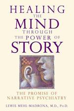 Healing the Mind Through the Power of Story