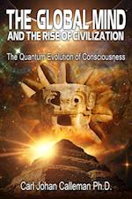 Global Mind and the Rise of Civilization