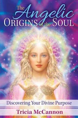 Angelic Origins of the Soul