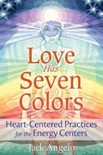 Love Has Seven Colors