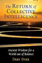 The Return of Collective Intelligence