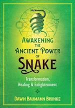 Awakening the Ancient Power of Snake