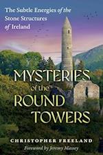 Mysteries of the Round Towers